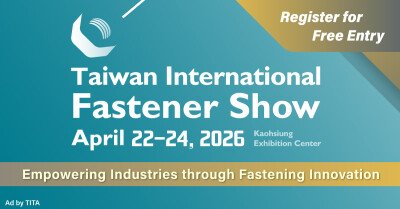 Fastener Taiwan 2026:  A Global Hub for Sustainable Innovation and Strategic Sourcing